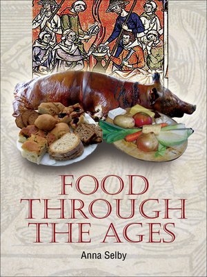 cover image of Food Through the Ages